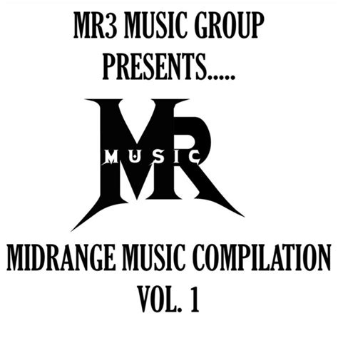 Midrange Music Compilation Vol 1 Compilation By Various Artists Spotify