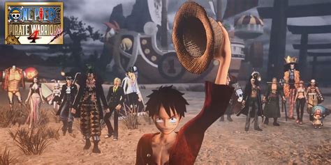 One Piece Pirate Warriors 4 How The Series History Ties Into The Game