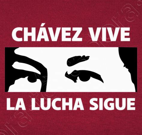 Camiseta Ch Vez Vive La Lucha Sigue Latostadora