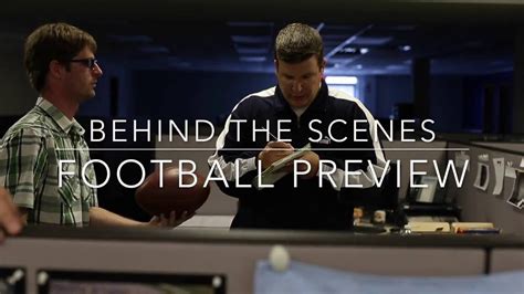 Behind The Scenes 2016 Football Preview Youtube
