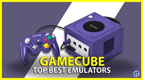 Best Gamecube Emulators 2024