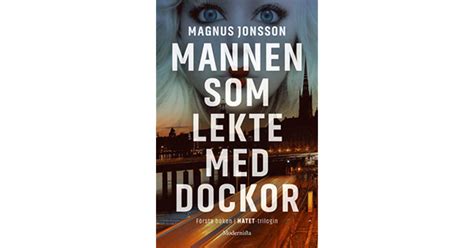 mannen som lekte med dockor by magnus jonsson