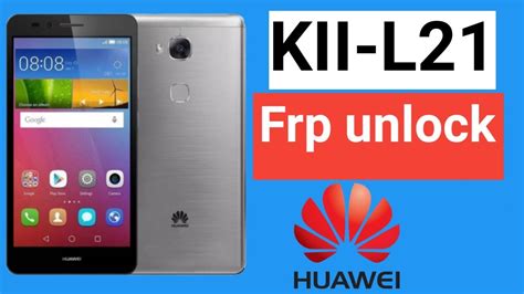 How To Remove Frp Huawei Kii L21 Huawei Kll L21 Frp Bypass Youtube