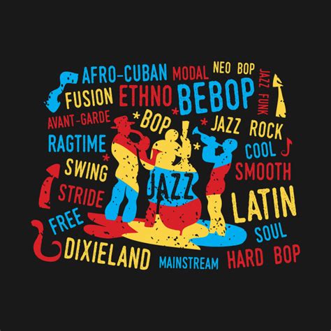 Colorful Jazz Theme With Jazz Genres Jazz Band T Shirt Teepublic