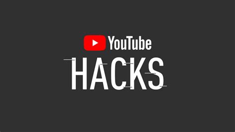 Youtube Hacks You Need To Know Schah