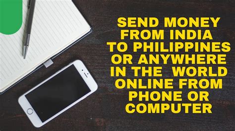 How to send money to philippines. How to send money from India to Philippines or any other country USA, Canada, Australia all ...
