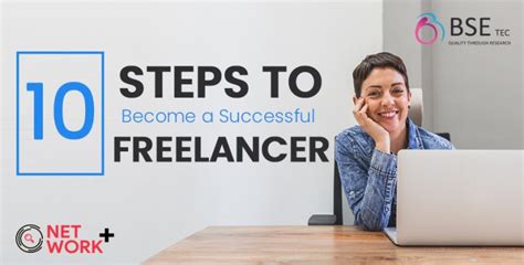 10 Steps To Become A Successful Freelancer Bsetec Blog Bytes