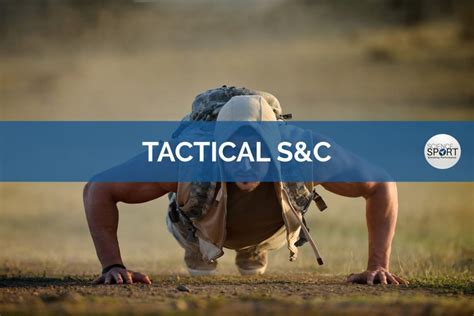 Tactical Strength And Conditioning Science For Sport Orthopedic
