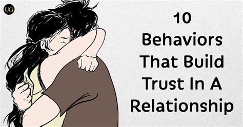10 Behaviors That Build Trust In A Relationship