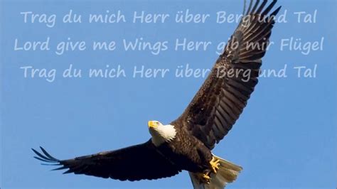 Lord Give Me Wings Herr Gib Mir Flügel Youtube