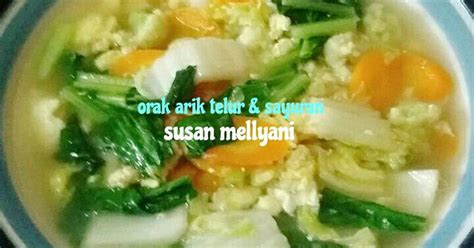 Resep Orak Arik Telur Dan Sayuran Oleh Susan Mellyani Cookpad