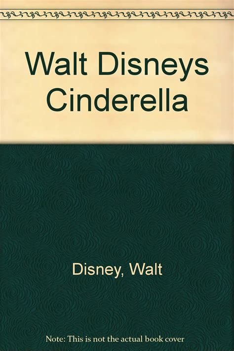 Walt Disneys Cinderella Uk Disneywalt 9781127493319 Books