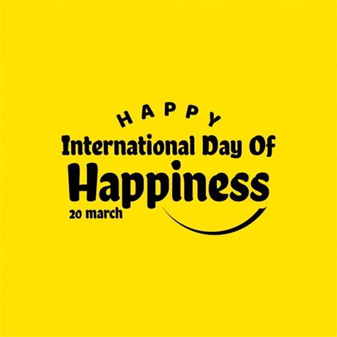 Three days of happiness manga. Happy International Day Of Happiness Vector Template ...