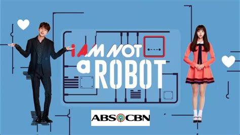 I Am Not A Robot 💖 Abs Cbn Ost Nais Kong Malaman Mo Daryl Ong Mv With Lyrics Youtube