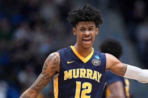 Ja Morant Murray State Are The Darlings Of Ncaa Tournament