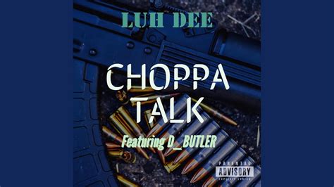 Choppa Talk Youtube