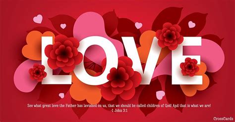 Celebrate valentine's day w/ personalized ecards & videos from jibjab. Love - 1 John 3:1 | Valentine's day greeting cards, Valentines day ecards, Happy valentines day