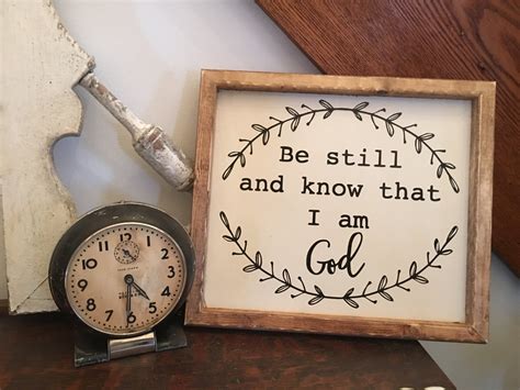 Be Still And Know That I Am God Sign Farmhouse Wood Sign