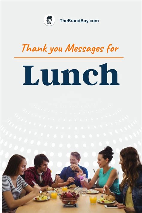 48 Best Thank You Messages For Lunch TheBrandBoy In 2021 Thank
