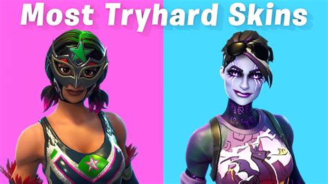 If you see any of these skins running toward you get ready for a build. Top 10 most Tryhard skins in Fortnite (sweaty skins) - YouTube