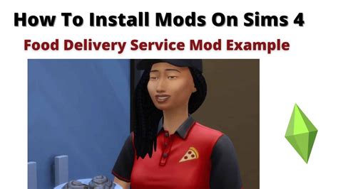How To Install Food Delivery Service Mod For Sims 4 2022 Youtube