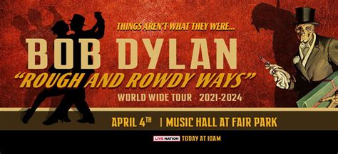 Bob Dylan Rough And Rowdy Ways Tour Fair Park