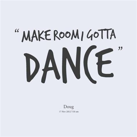 Pin By Stela Staneva On Dance Dance Quotes Dance Motivation Quotes