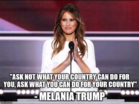 Donald trump has certainly given programmers around the world plenty of material to work with. Melania Trump Quotes - Imgflip