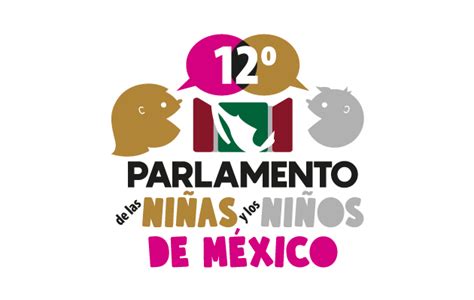 Parlamento De Las Ni As Y Los Ni Os De M Xico Instituto Nacional
