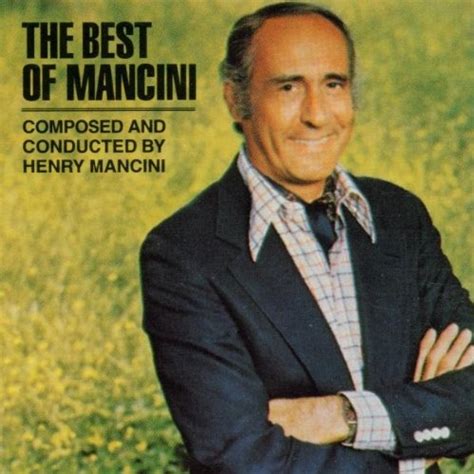 Writer of the pink panther theme, moon river (breakfast at tiffany's), and peter gunn. The Best of Mancini - Henry Mancini | Songs, Reviews ...