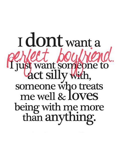 The Perfect Boyfriend Quotes About Quotesgram