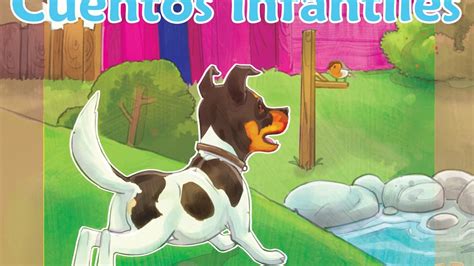 Cuentos De Perros Para Niños 4 El Peor Perro Guardián Audio Youtube