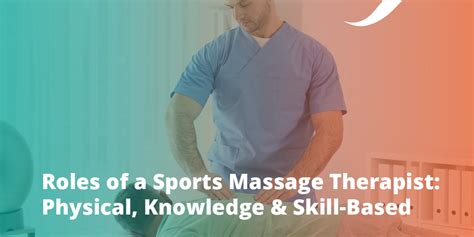 Roles Of A Sports Massage Therapist 2023 Origym