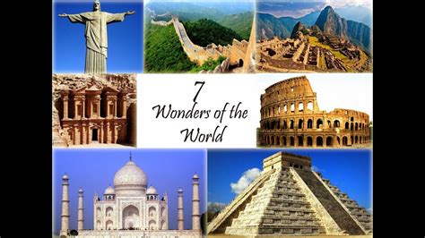 The Very Amazing 7 Wonders Of The World Youtube