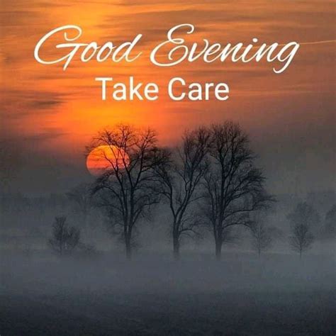 Good Evening Take Care Pictures Photos And Images For Facebook