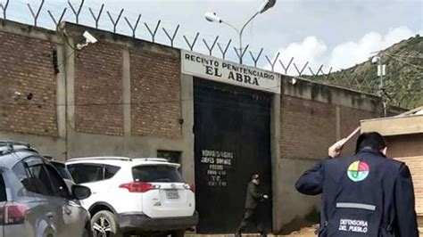 Reportan Muerte De Reo De 43 Años En La Cárcel De El Abra De Cochabamba