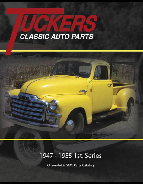 Tuckers Classic Auto Parts Chevy Truck Parts Gmc Truck Parts