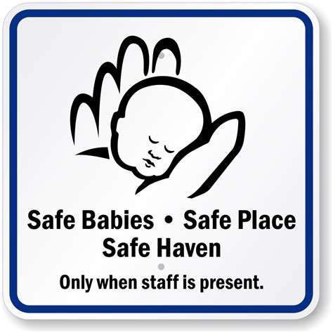 Safe Babies Safe Place Safe Heaven Sign, SKU: K-0428
