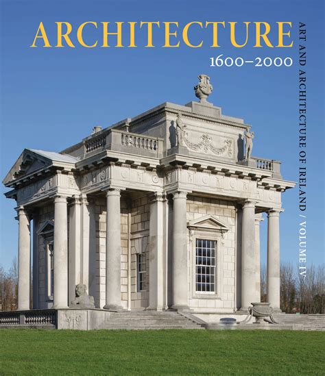 Royal Irish Academy Art And Architecture Of Ireland Volume Iv
