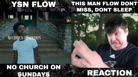 Ysn Flow No Church On Sundays Official Music Video Reaction Youtube
