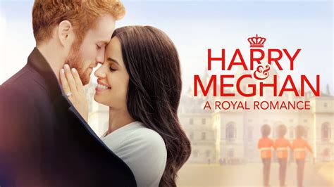 Harry And Meghan A Royal Romance Lifetime Docudrama Where To Watch