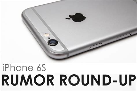 Iphone 6s Rumor Round Up Unlockunit