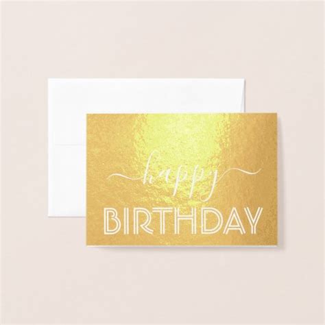 Happy Birthday Chic Script Minimal Glam Gold Real Foil Card Zazzle