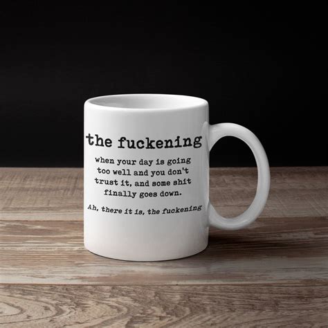 The Fuckening Sarcastic Mug Funny Coffee Mug Etsy Coffee Ts