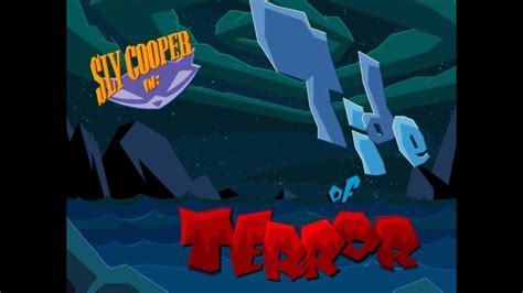 Sly Cooper Tide Of Terror YouTube