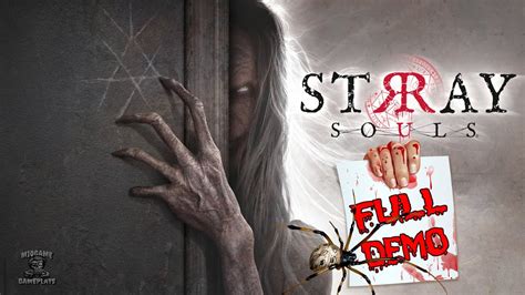 Stray Souls Demo Gameplay Descarga Youtube