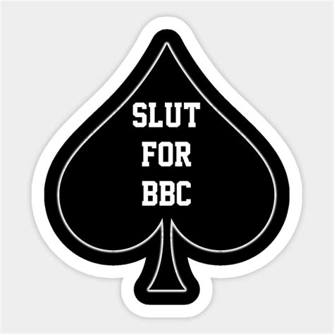 Slut For Bbc Queen Of Spades Slut Wife Sticker Teepublic