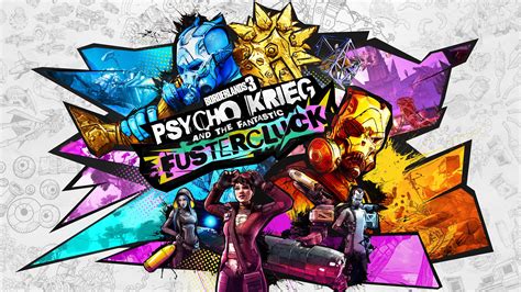 Borderlands 3 Dlc 4 Release Time When Does Psycho Krieg Come Out