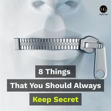 8 things that you should always keep secret 8 things that you should always keep secret by