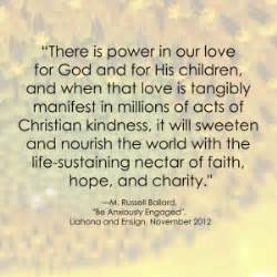 Lds quotes on kindness quotesgram / your education and intellect by your modesty;. Charity Kindness Quotes. QuotesGram